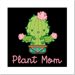 plant mom (kawaii cactus) Posters and Art